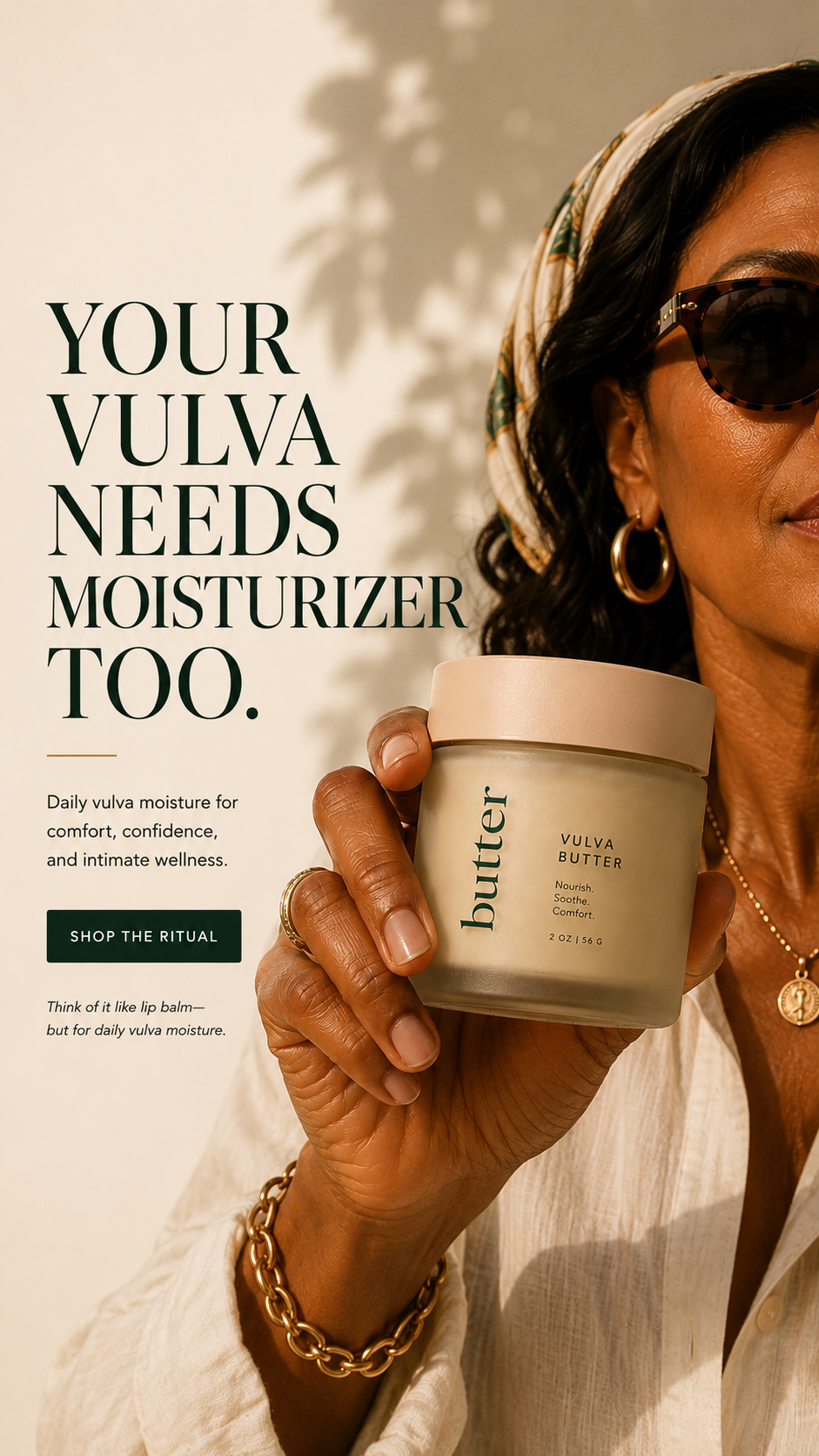 Your vulva needs moisturizer too
